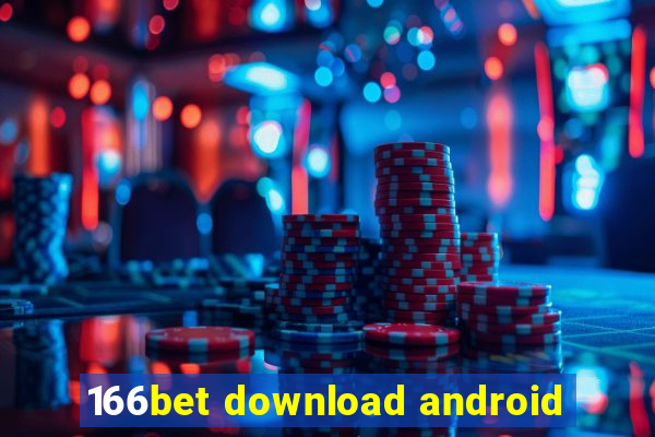 166bet download android